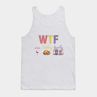 WTF Wine Turkey Cats Thanksgiving Tank Top